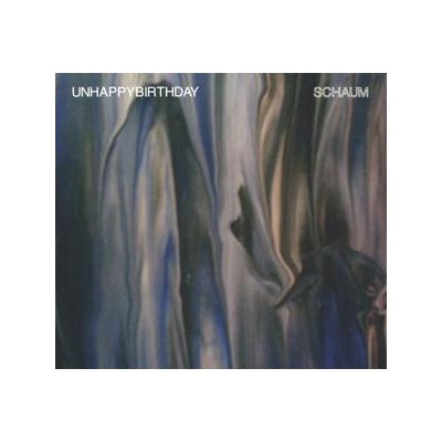 UNHAPPYBIRTHDAY - SCHAUM - CD