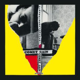 COMET GAIN - FIRERAISERS, FOREVER! - CD