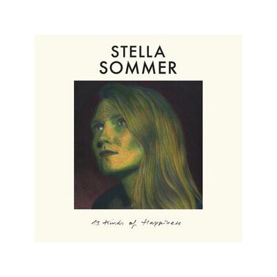 SOMMER, STELLA - 13 KINDS OF HAPPINESS - CD