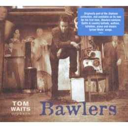 WAITS, TOM - BAWLERS - CD