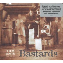 WAITS, TOM - BASTARDS - CD