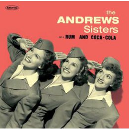 ANDREWS SISTERS, THE - RUM AND COCA COLA - LP