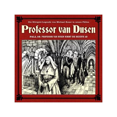 VOLLBRECHT, BERND/TEGELER, NICOLAI - PROFESSOR VAN DUSEN NIMMT DIE BEICHTE AB (NEUE FÄLLE 16 - CD