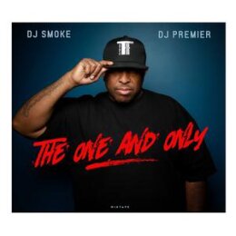 DJ PREMIER / DJ SMOKE - THE ONE & ONLY - MIXTAPE - CD