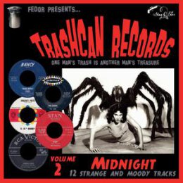 VARIOUS - TRASHCAN RECORDS 02: MIDNIGHT (10INCH, LTD.) - LP