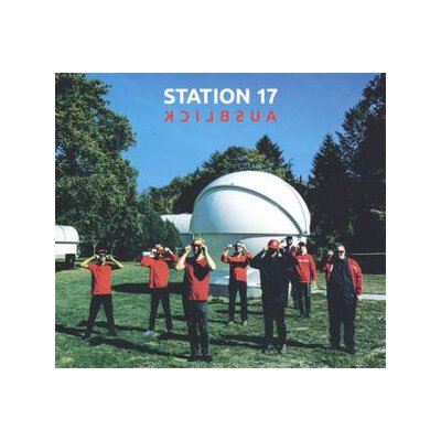 STATION 17 - AUSBLICK - LP