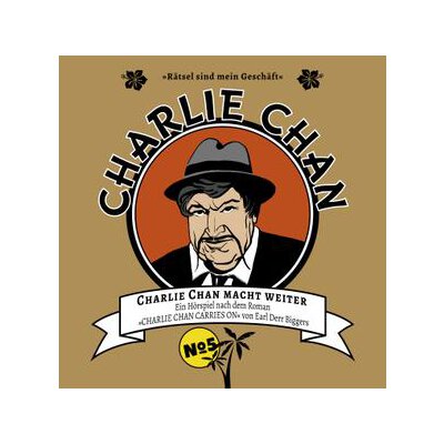 WOLF, BODO/GOSSLER, STEFAN/BRANDT, RAINER/THORMANN, JÜRGEN - CHARLIE CHAN 05: CHARLIE CHAN MACHT WEITER - CD