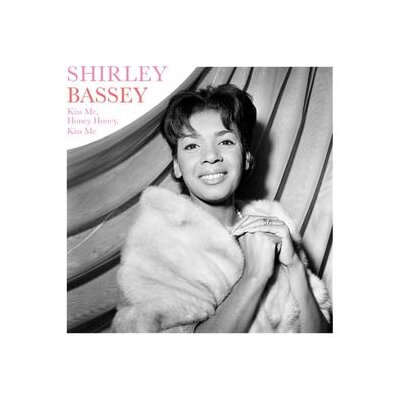 BASSEY, SHIRLEY - KISS ME, HONEY, HONEY, KISS ME(180G) - LP