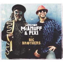 MCANUFF, WINSTON & FIXI - BIG BROTHERS - CD