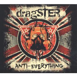 DRAGSTER - ANTI-EVERYTHING - CD