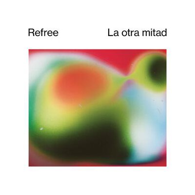 REFREE - LA OTRA MITAD - CD