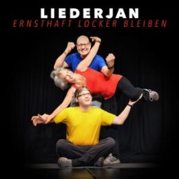 LIEDERJAN - ERNSTHAFT LOCKER BLEIBEN - CD