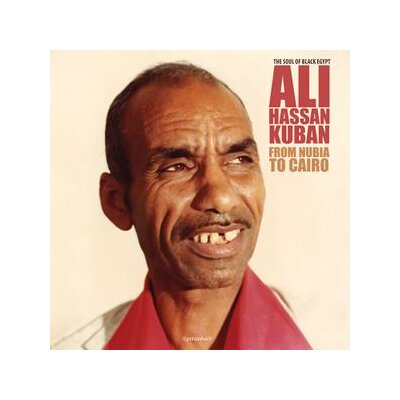 KUBAN, ALI HASSAN - FROM NUBIA TO CAIRO(REMASTERED) - LP