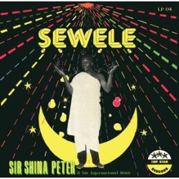 SIR SHINA PETERS & HIS INTERNATIONAL STARS -...