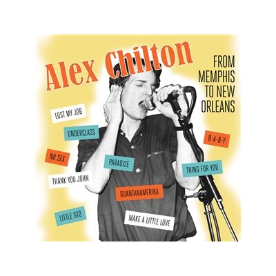 CHILTON, ALEX - MEMPHIS TO NEW ORLEANS - LP