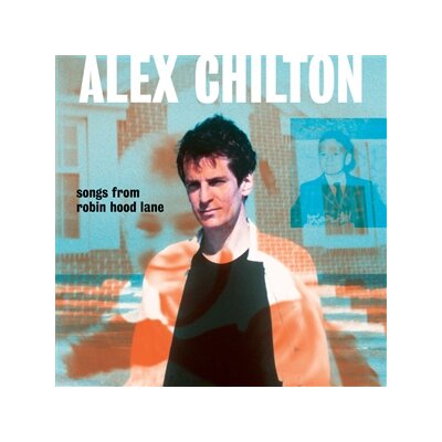 CHILTON, ALEX - SONGS FROM ROBIN HOOD LANE - LP