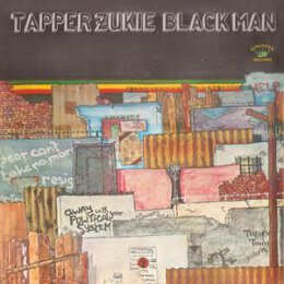 TAPPER ZUKIE - BLACK MAN - LP