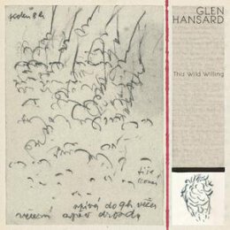 HANSARD, GLEN - THIS WILD WILLING - CD