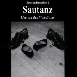 WELL-BUAM - SAUTANZ (BAVARIAN DANCEFLOOR 2) - CD