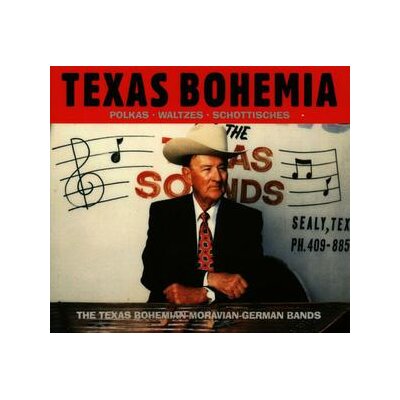 VARIOUS - TEXAS BOHEMIA (THE TEXAS BOHEMIAN MORAVIAN-GERMAN BANDS - CD