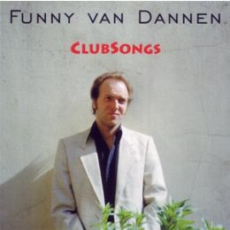 DANNEN, FUNNY VAN - CLUBSONGS - CD