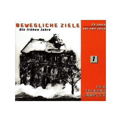 VARIOUS - BEWEGLICHE ZIELE - DIE FRÜHEN JAHRE - CD