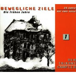 VARIOUS - BEWEGLICHE ZIELE - DIE FRÜHEN JAHRE - CD