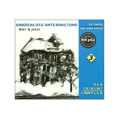 VARIOUS - GNADENLOSE UNTERHALTUNG - HIER & JETZT - CD