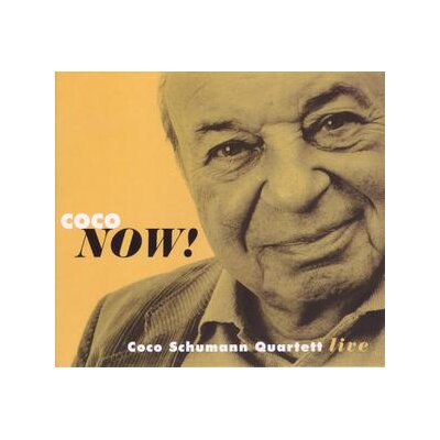 SCHUMANN, COCO QUARTETT - COCO NOW!(LIVE) - CD