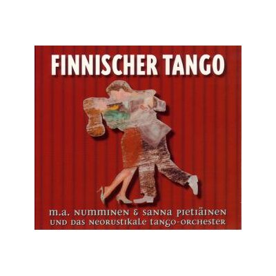 NUMMINEN, M.A. & PIETIÄINEN, SANNA - FINNISCHER TANGO-IST DAS GLÜCK NUR EIN TRAUM? - CD