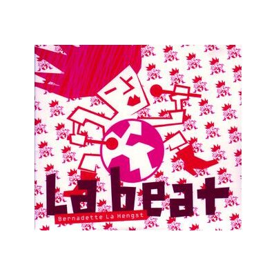 LA HENGST, BERNADETTE - LA BEAT - CD
