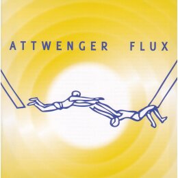 ATTWENGER - FLUX - CD
