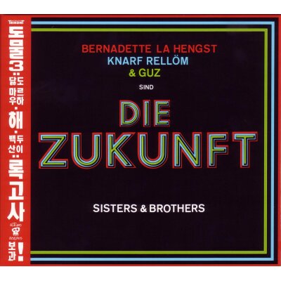 ZUKUNFT, DIE (HENGST, RELLÖM, GUZ) - SISTERS & BROTHERS - CD