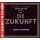 ZUKUNFT, DIE (HENGST, RELLÖM, GUZ) - SISTERS & BROTHERS - CD