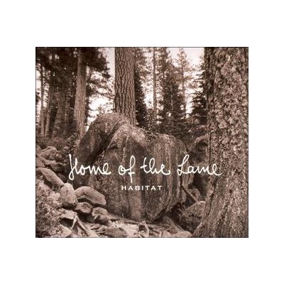 HOME OF THE LAME - HABITAT EP - CD