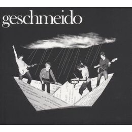 GESCHMEIDO - AUF WIEDERSEHEN - CD