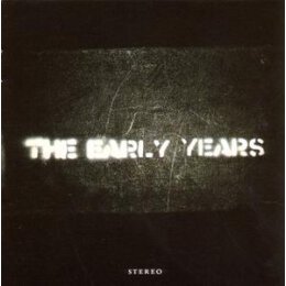 EARLY YEARS, THE - THE EARLY YEARS - CD