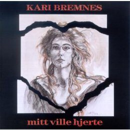 BREMNES, KARI - MITT VILLE HJERTE - CD