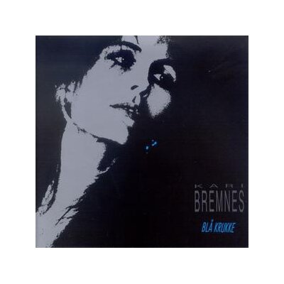 BREMNES, KARI - BLA KRUKKE - CD