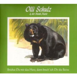 SCHULZ, OLLI UND DER HUND MARIE - BRICHST DU MIR DAS...