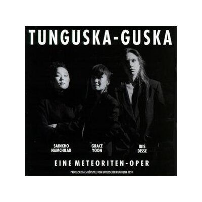NAMCHILAK /YOON - TUNGUSKAGUSKA - CD