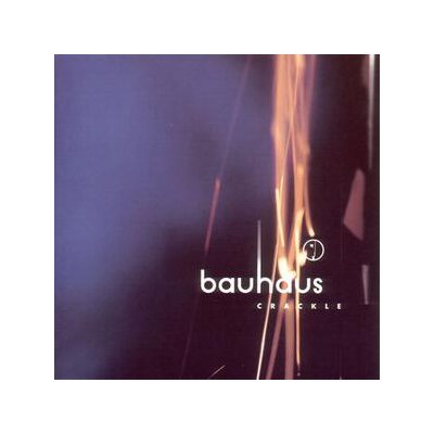 BAUHAUS - CRACKLE - CD