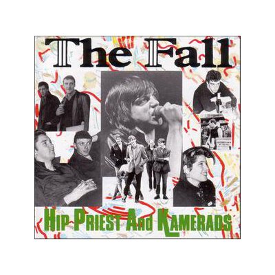 FALL, THE - HIP PRIESTS AND KAMERADS - CD