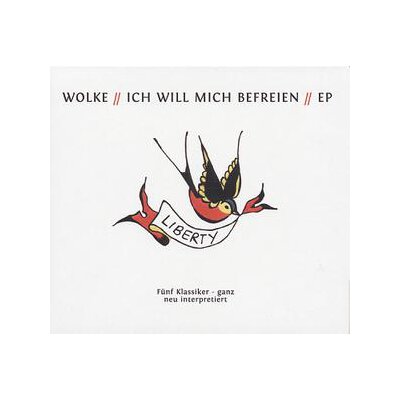 WOLKE - ICH WILL MICH BEFREIEN EP - CD