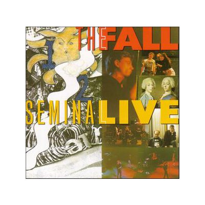 FALL, THE - SEMINAL LIVE - CD