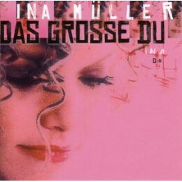 MÜLLER, INA - DAS GROSSE DU - CD