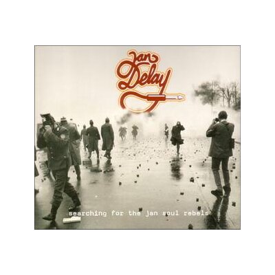 DELAY, JAN - SEARCHING FOR THE JAN SOUL REBELS - CD