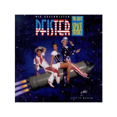 GESCHWISTER PFISTER, DIE - THE GREAT SPACE SWINDLE - CD