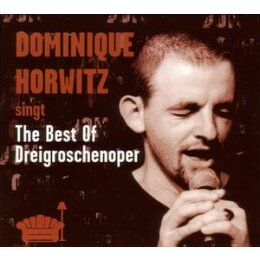 HORWITZ, DOMINIQUE - THE BEST OF DREIGROSCHENOPER - CD