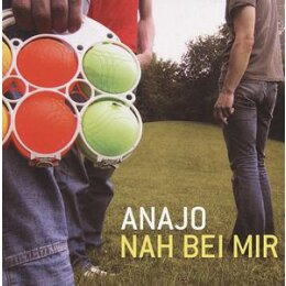 ANAJO - NAH BEI MIR - CD